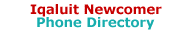 Iqaluit Newcomer Phone Directory