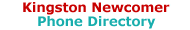 Kingston Newcomer Phone Directory